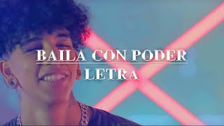 Micro TDH - Baila Con Poder ft. Kat Kandy (Letra)