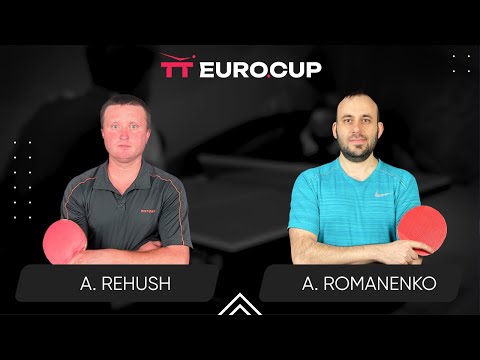 20:05 Andrii Rehush - Andrii Romanenko 20.05.2024 TT Euro.Cup Ukraine Master. TABLE 3