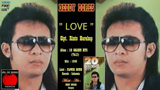 Download lagu DEDDY DORES - ' LOVE ' 1996 (20 GOLDEN HITS Vol.2) - BEST AUDIO QUALITY mp3 Download lagu DEDDY DORES - ' LOVE ' 1996 (20 GOLDEN HITS Vol.2) - BEST AUDIO QUALITY mp3