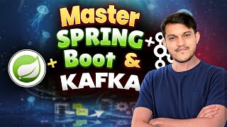 Spring Boot + Kafka Course | Learn Apache Kafka in One Shot!