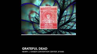 Grateful Dead - Never Trust A Woman** (9-10-1985 at Henry J. Kaiser Convention Center)