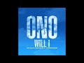 ONO - Will I [John Creamer & Stephane K Remix - eLeMeNOhPeaQ Edit]