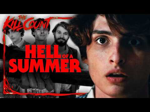 Hell of a Summer (2025) KILL COUNT