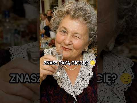 Moja ciocia z Ciechocinka...   CHACHARY ŻYJĄ I GORZAŁKĘ PIJĄ