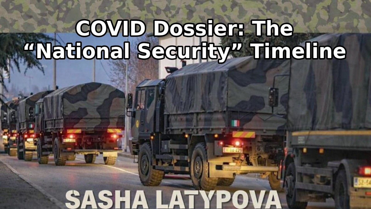 COVID Dossier: The “National Security” Timeline | Sasha Latypova