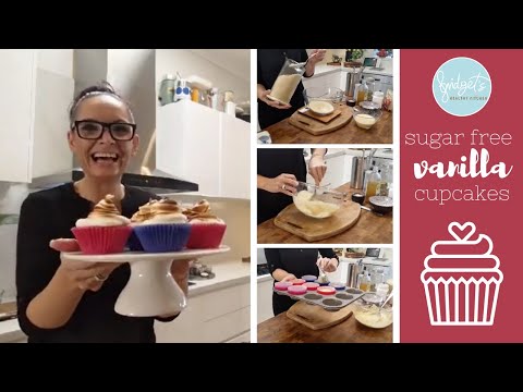 How To Make Vanilla Cupcakes || Sugar Free + Gluten Free + Dairy Free || Healthy Treats
