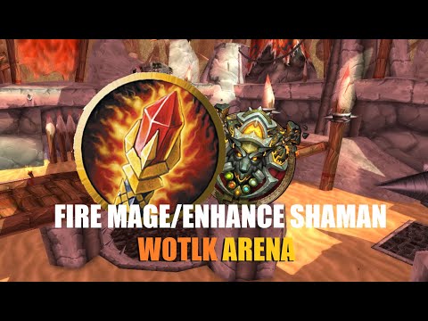 1900 Fire Mage/Enhance Shaman 2v2 Arena Wotlk