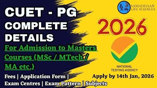 CUET PG 2026 Complete Details | Apply by 14 Jan | Fees, Pattern, Subjects | MSc | MTech | MA etc.