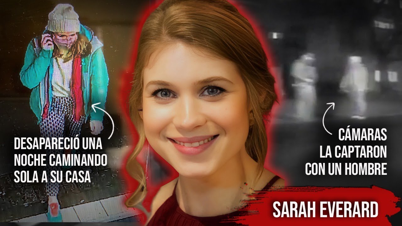 DESAPARECIÓ camino a casa, se cruzó con su peor PESADlLLA - Caso Sarah Everard