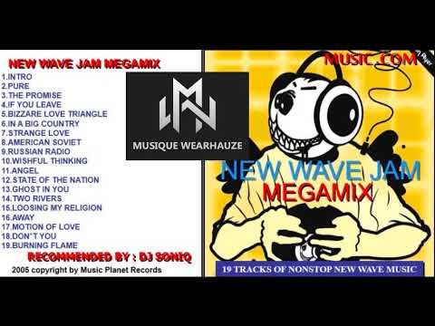 DJ SONIQ - NEW WAVE JAM MEGAMIX