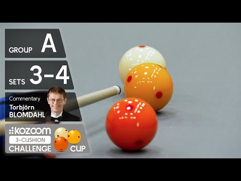 3-Cushion Kozoom Challenge Cup - Group A - Sets 3&4