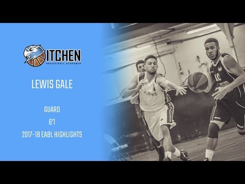 Lewis Gale 2017-2018 EABL Highlights