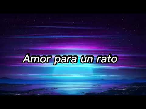 Amor para un rato