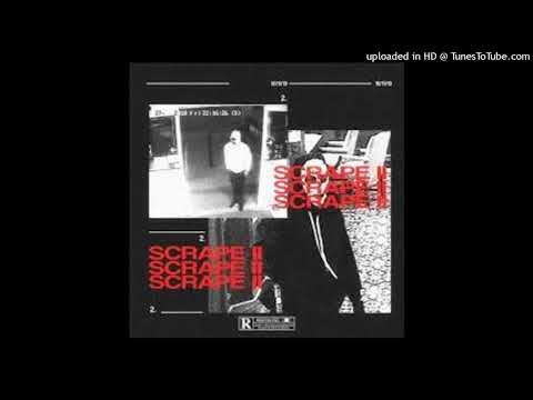 XATASHI x LXXIV - SCRAPE II (Prod. SIXBOUND)