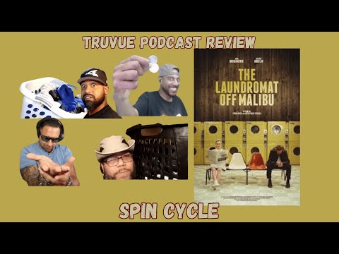 Laundromat Off Malibu | Spin Cycle Shenanigans | TruVue Podcast Review
