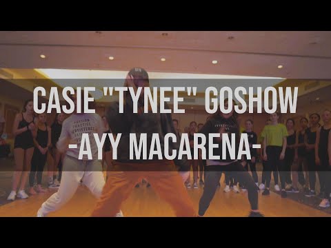 Tyga - Ayy Macarena - Choreo by Casie 'Tynee' Goshow #ToonTV #GoshowYourself