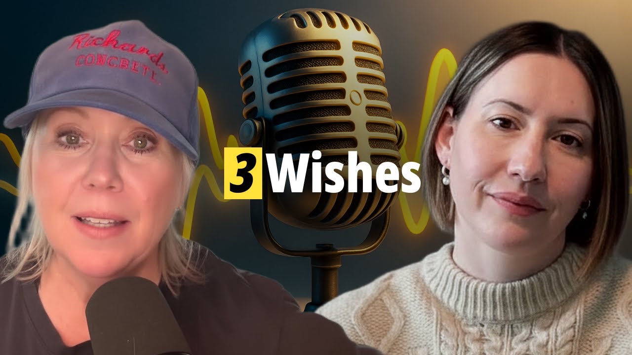 If You Had Three Wishes...
