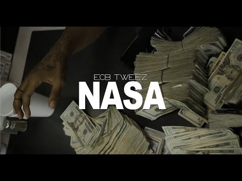 ECB Tweez - NASA (Official Music Video)