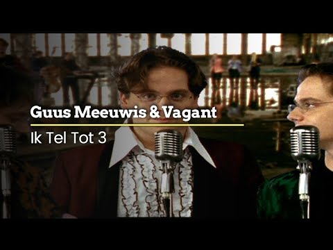Ik tel tot drie - Guus Meeuwis