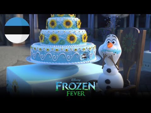 Frozen fever - Estonian/Eesti keeles clip [HQ]