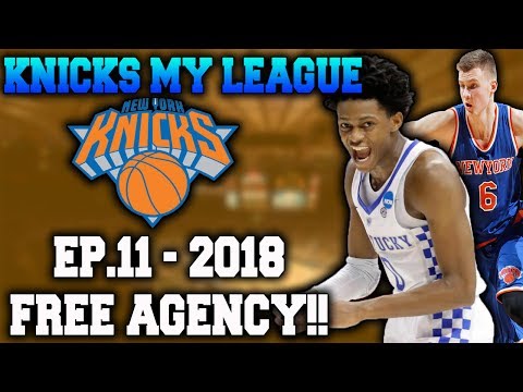 2018 Free Agency...New Age Big 3! - Knicks My League Ep.11 - NBA 2K17