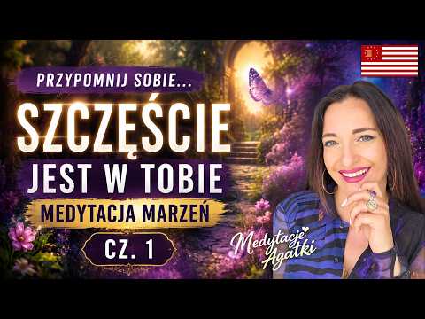 [POPKO Świat Medytacji] Twoje marzenia wciąż na Ciebie czekają… Otwórz serce | Medytacja Marzeń cz.1