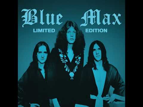Blue Max - Limited Edition (1976 Full Album + Bonus)