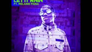 Tinchy Stryder ft. Melanie Fiona - Let It Rain (7th Heaven Club Mix)