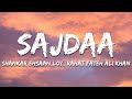 Sajdaa Shankar Mahadevan Rahat Fateh Ali Khan Lyrics 7clouds Hindi