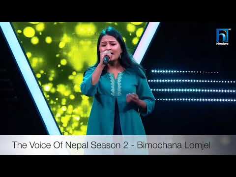 #The Voice Of Nepal Season 2, Bhaisi Ladyo Hai Maya by Bimochana Lomjel
