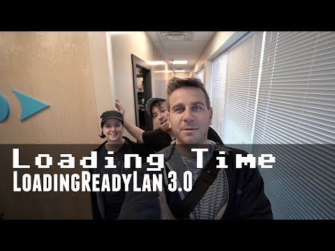 Loading Time - LoadingReadyLAN 3.0