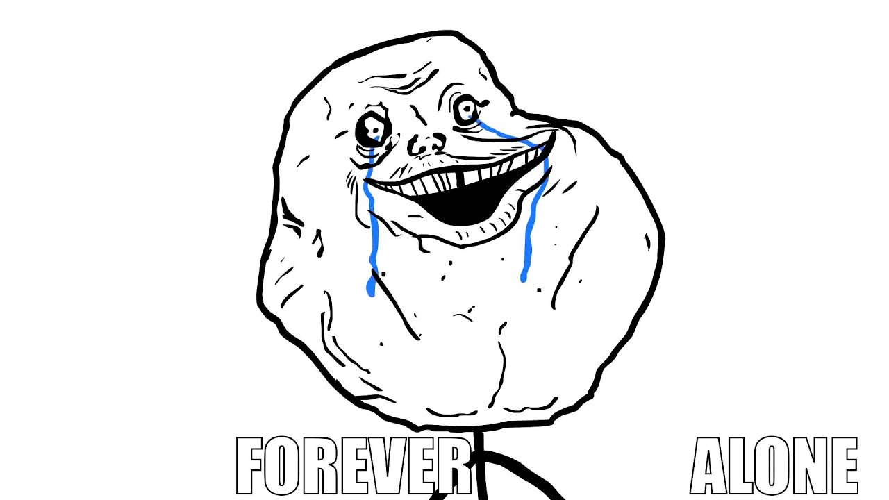 FOREVER ALONE meme anime...