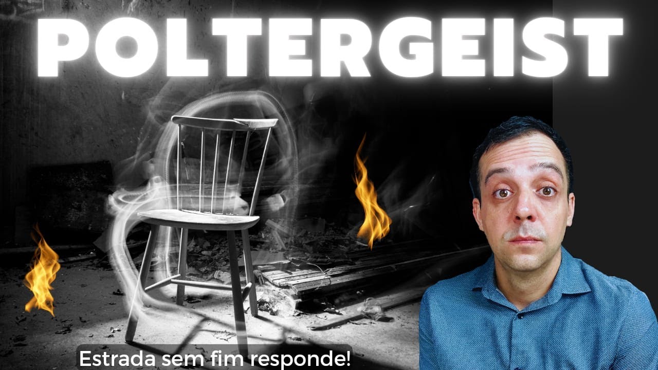 POLTERGEIST, COMBUSTÃO ESPONTÂNEA e  MATERIALIZAÇÃO de ESPÍRITOS!