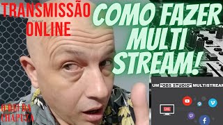 FAZER LIVE MULTIPLATAFORMA USANDO OBS