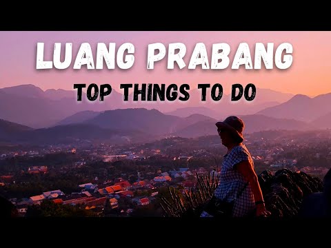 Luang Prabang Travel Guide — 12 Must-Do Experiences!