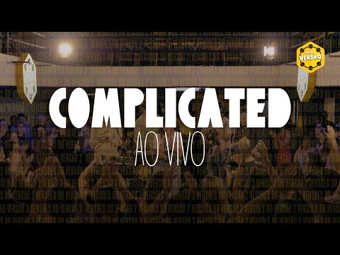 Grupo Versão! - Complicated (Avril Lavigne no Pagode)