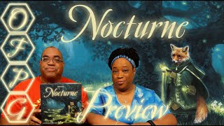 OFPG - Nocturne Preview (What Does the Fox Cast?)