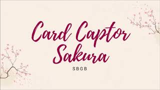 카드캡터체리 (Card Captor Sakura) - 새벽공방 (SBGB) (cover) | minergizer