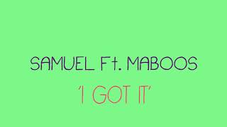 SAMUEL 'I Got It' Color Coded Lyrics [Han|Rom|Eng]