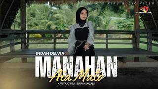 Download lagu Indah Delvia - Manahan Aia Mato mp3 Download lagu Indah Delvia - Manahan Aia Mato mp3