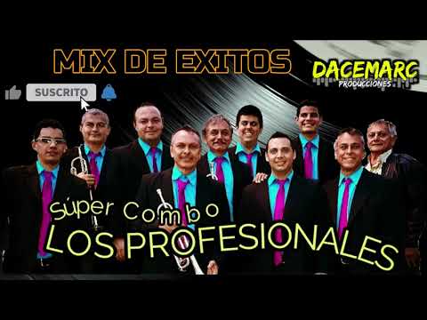 MIX Super Combo THE PROFESSIONALS from venezuela | DANCE with your usual HITS | 🎧