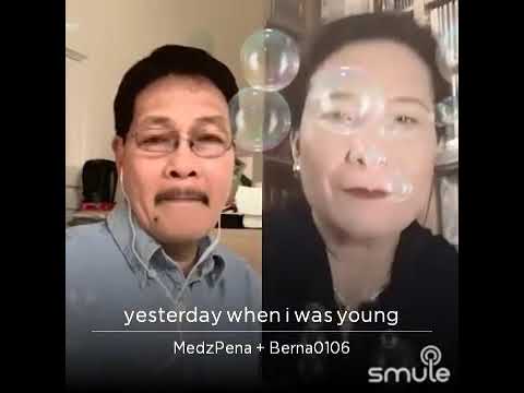 Yesterday when I was young... Berna