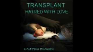 preview picture of video 'RI Hospital - Transplant Hatred With Love Movie Promo'