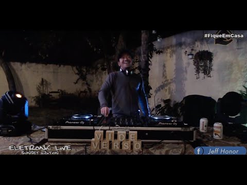 Jeff Honor @ ELETRONIC LIVE (SUNSET EDITION #2) June 6, 2020