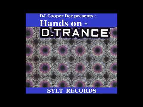 DJ-Cooper Dee presents: Hands on D.Trance (Mix 2017)