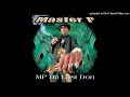Master P  - Da Last Don (CD 1) - Dear Mr. President (Ft. Mac)