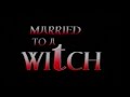 Married To A Witch 2001