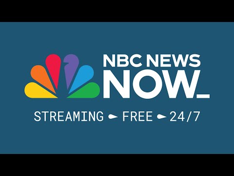 LIVE: NBC News NOW