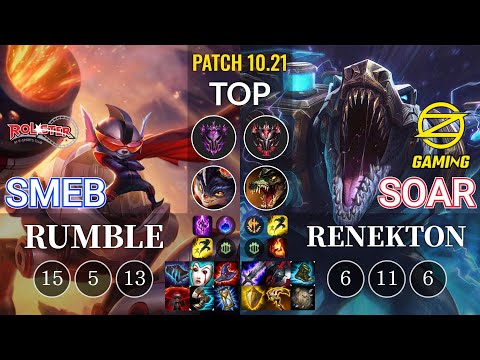 KT Smeb Rumble vs OZ SoaR Renekton Top - KR Patch 10.21