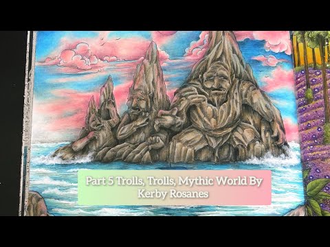 Part 5 Trolls - Trolls, Mythic World By Kerby Rosanes